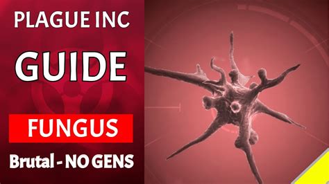 fungus plague inc brutal|Fungus .